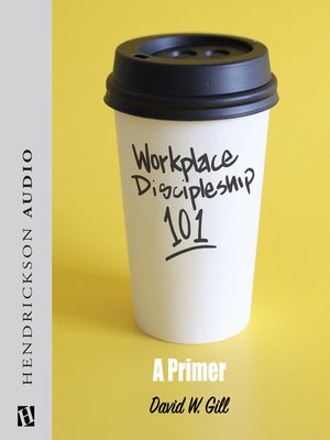 cover image of Workplace Discipleship 101